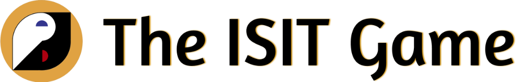 The ISIT Game